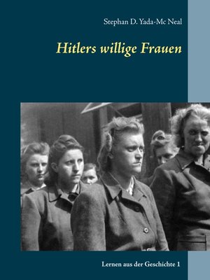 cover image of Hitlers willige Frauen